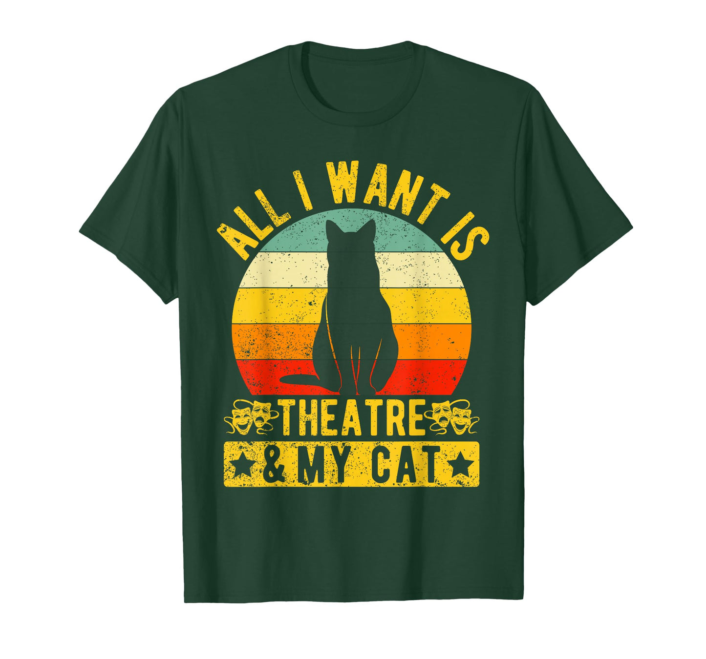 Music Theatre All I Want My Cat & Theatre Actors Broadway T-Shirt