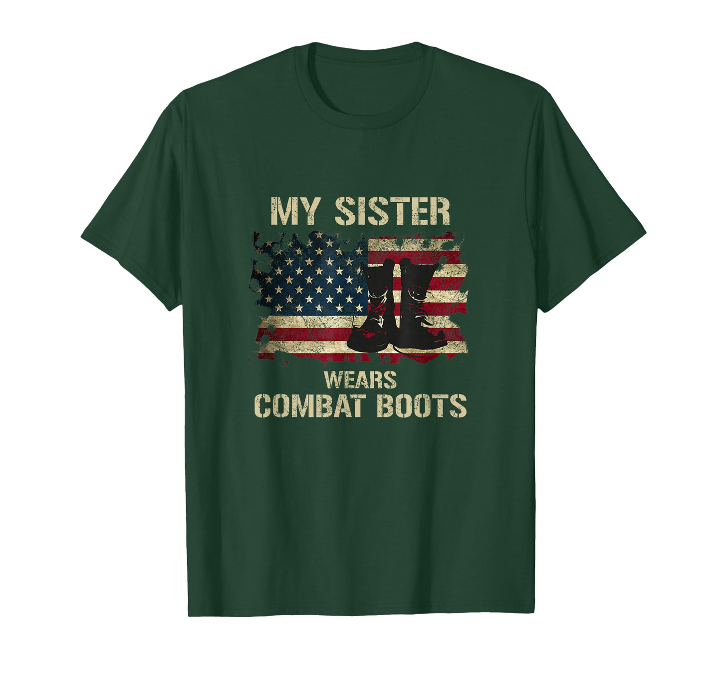 Army My Sister Wears Combat Boots Proud Brother T-shirt T-Shirt