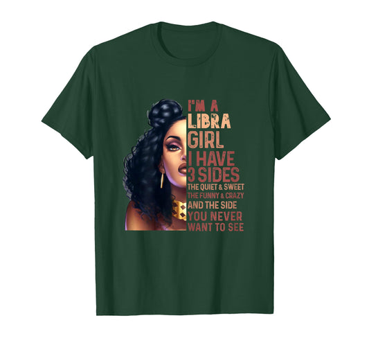I Have 3 Side Libra Girl Quiet Zodiac Astrology Star Sign T-Shirt