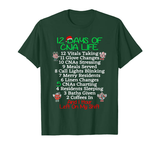 12 Days of CNA Life Certified Nursing Assistant Christmas RN T-Shirt