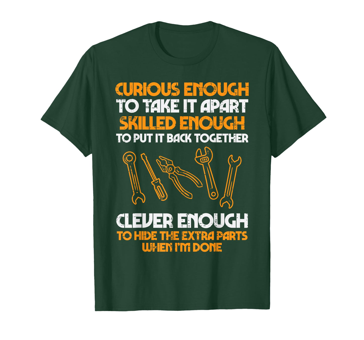 Curious Enough To Take It Apart Car Auto Garage Mechanic Men T-Shirt