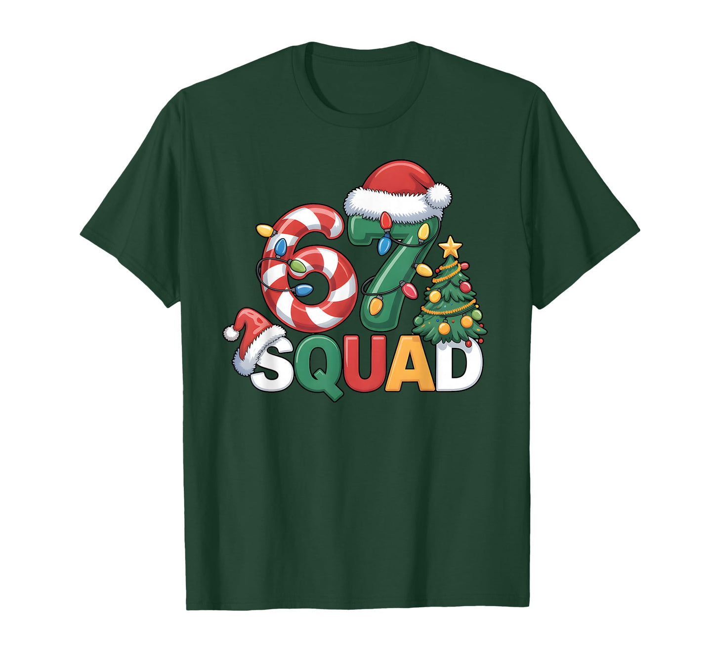 67 Squad Squad Teacher Christmas Design Funny 67 T-Shirt