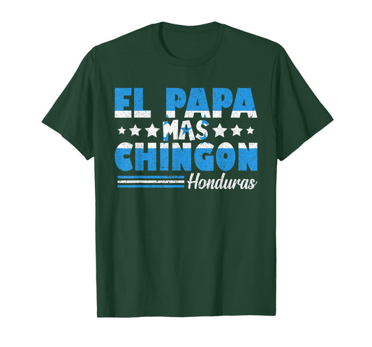 El Papa Mas Chingon Honduras Flag Father's Day Dad Spanish T-Shirt