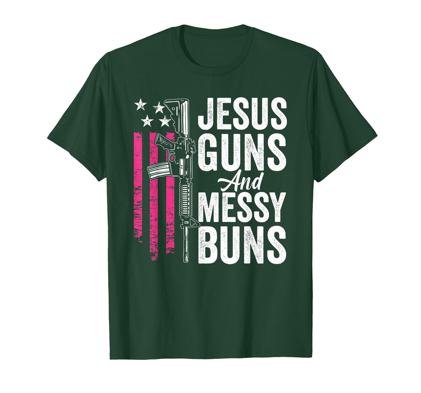 Jesus Guns And Messy Buns - Womens God Guns Pink USA Flag T-Shirt