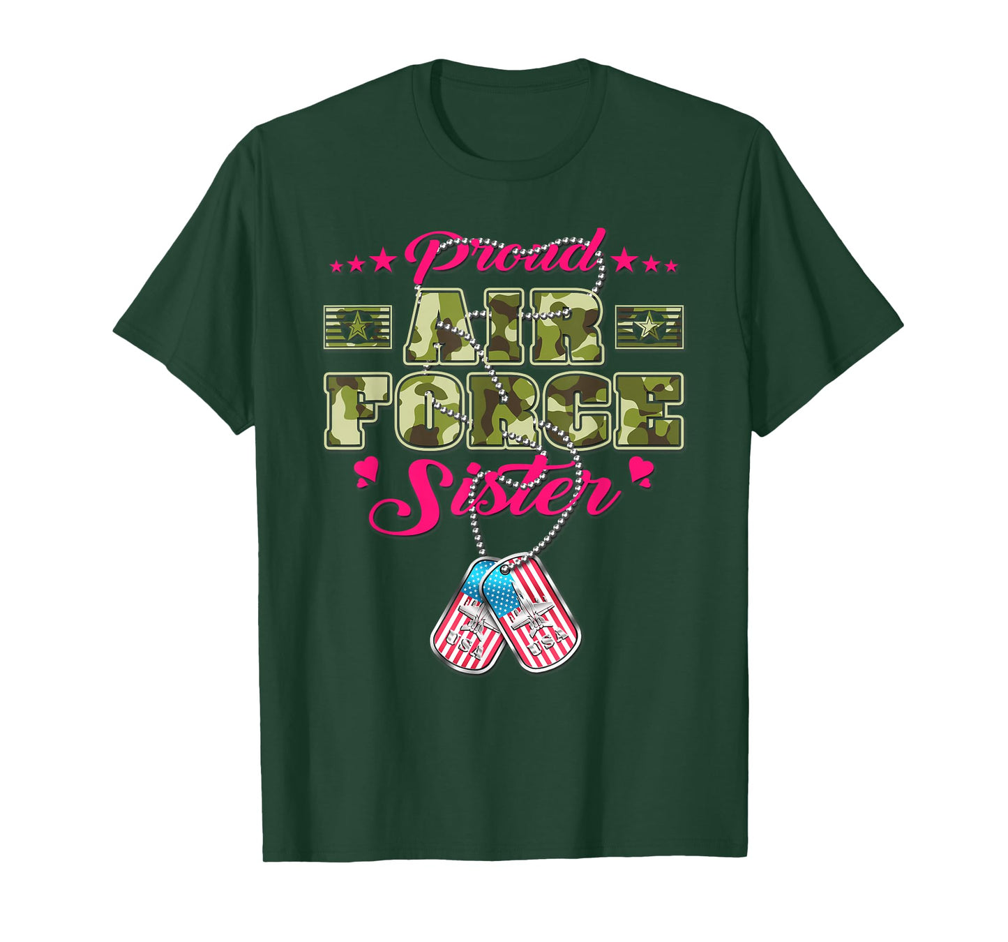 Proud Air Force Sister Camo US Flag Dog Tag Military Sibling T-Shirt