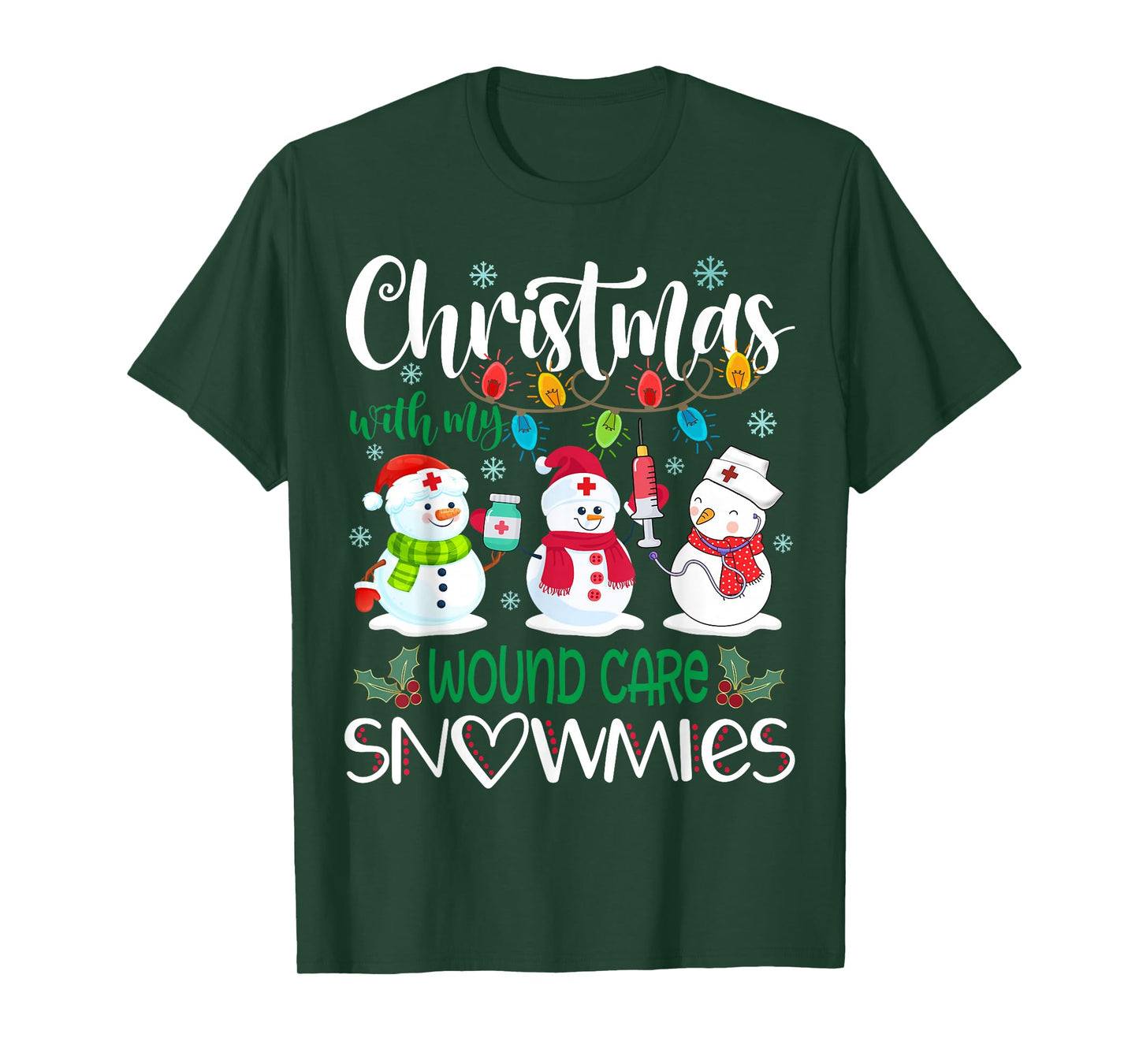 Christmas With My Wound Care Snowmies Nurse Stethoscope T-Shirt