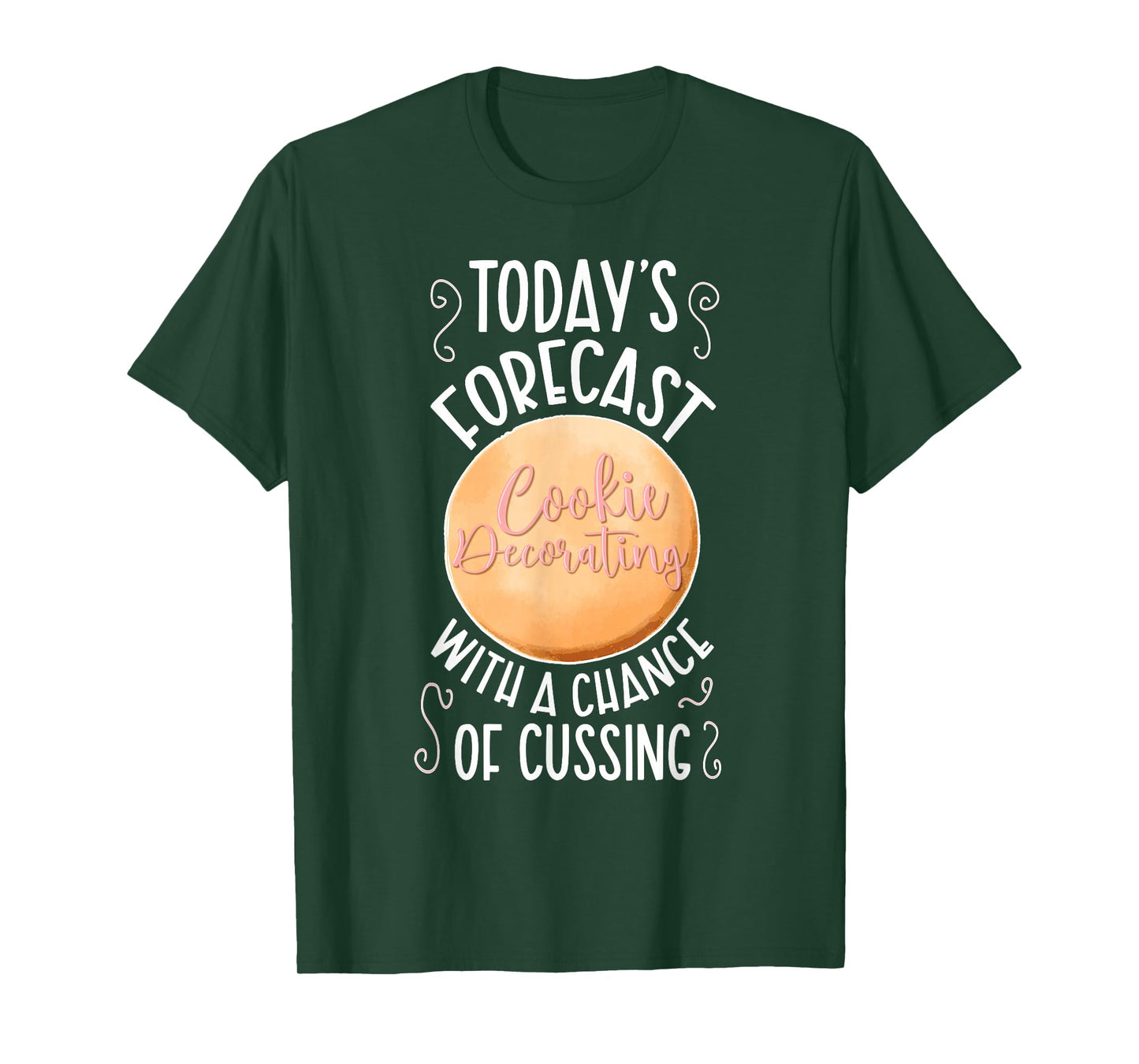 Cookie Decorating Funny Cookie Decorator Cookie Artist T-Shirt