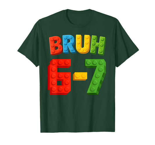 67 Building Blocks Bruh Kids Boys Six Seven Funny 6-7 Meme T-Shirt