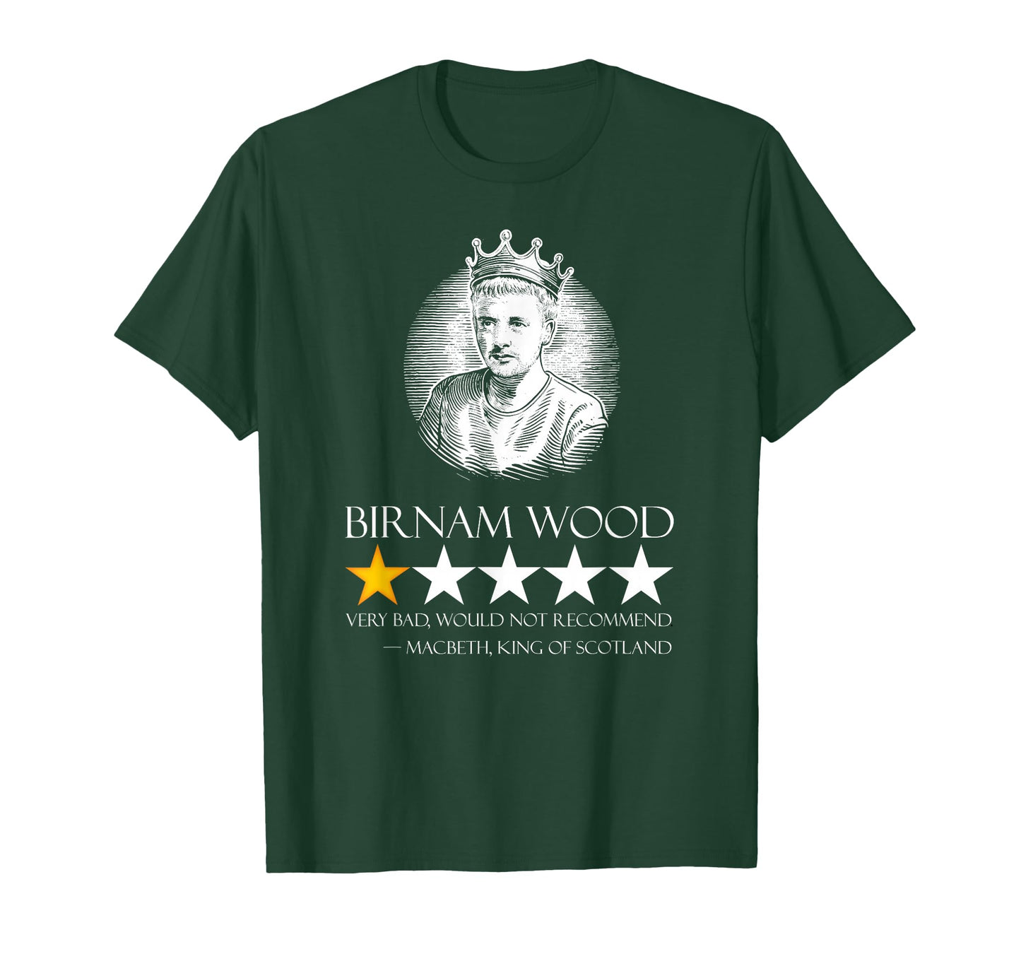Macbeth Funny Shakespeare Drama Birnam Wood T-Shirt