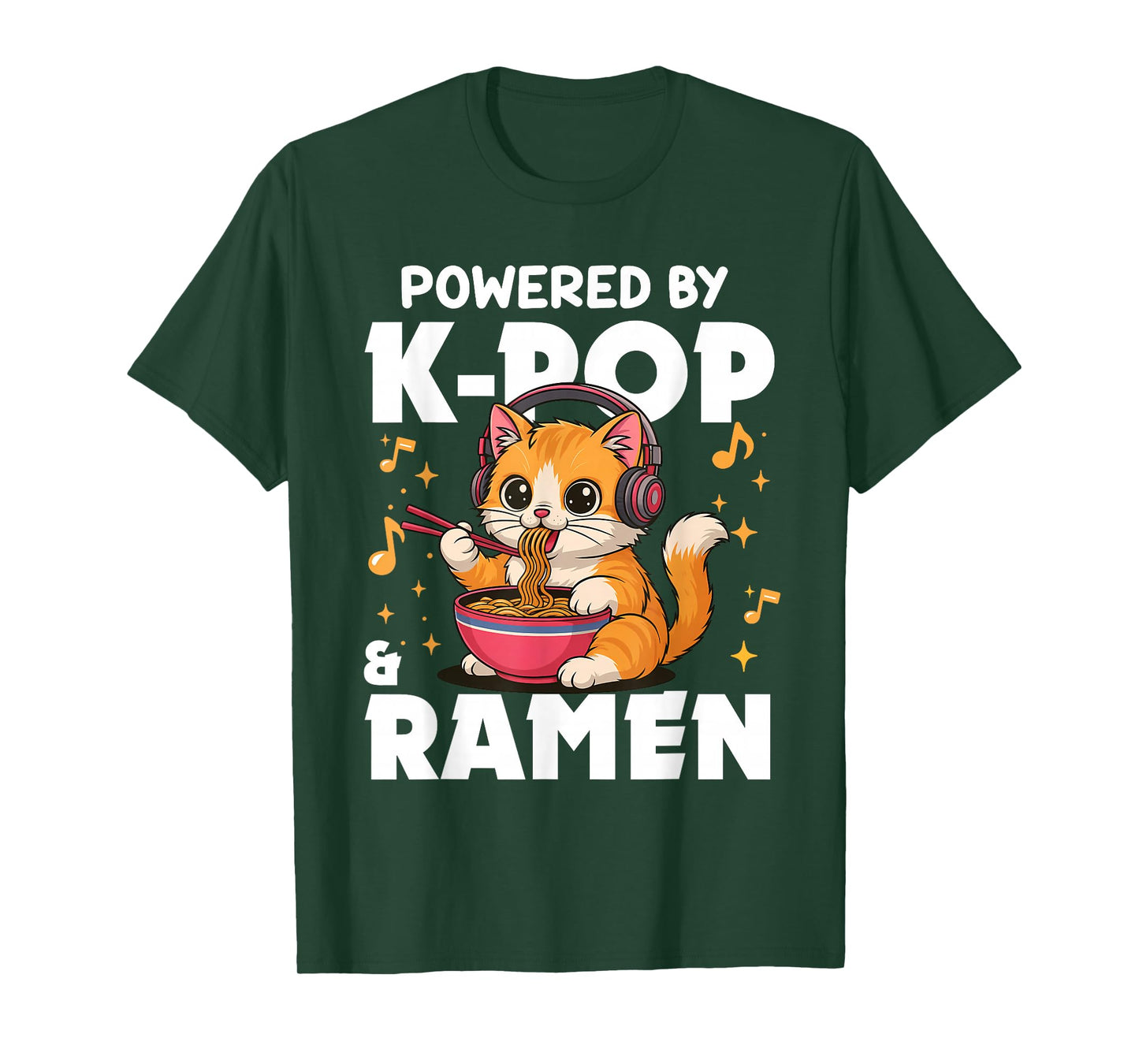 Kawaii Powered by K-Pop and Ramen Cute Kpop Cat Music T-Shirt
