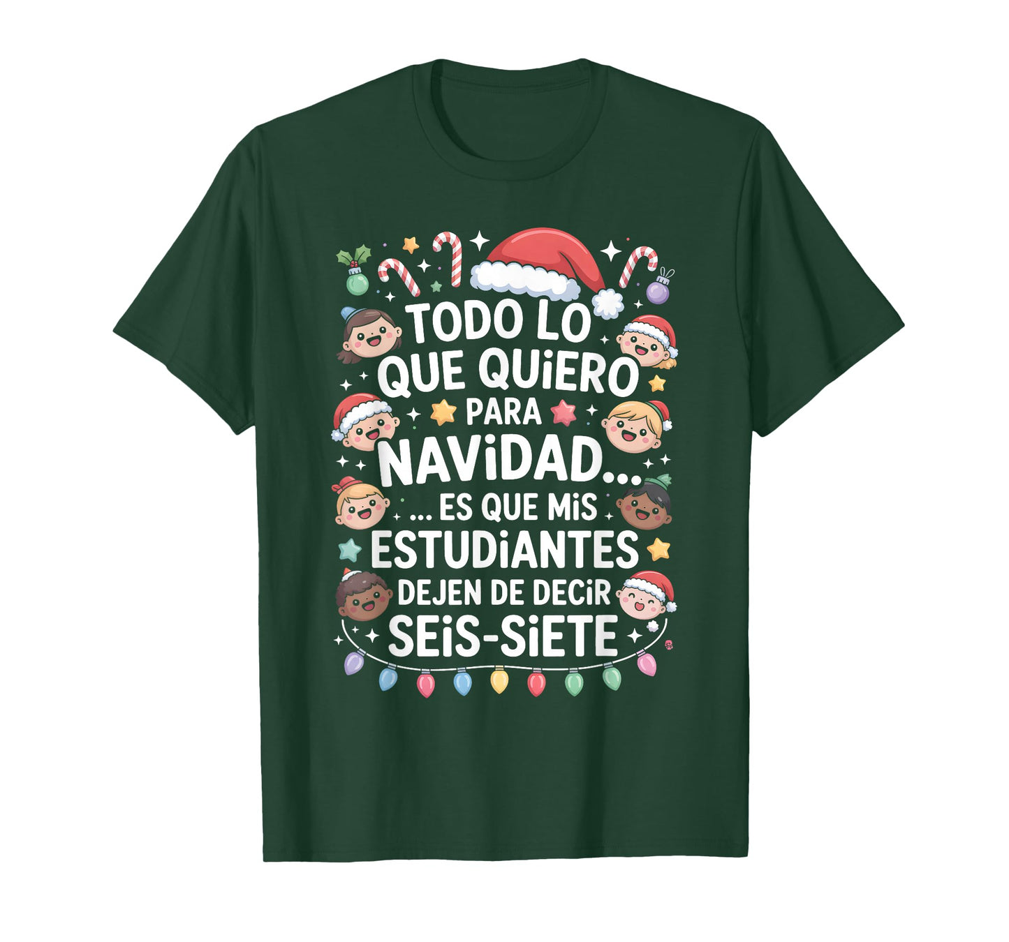 67 Six Seven Spanish Teacher Christmas SEIS Siete Brainrot T-Shirt