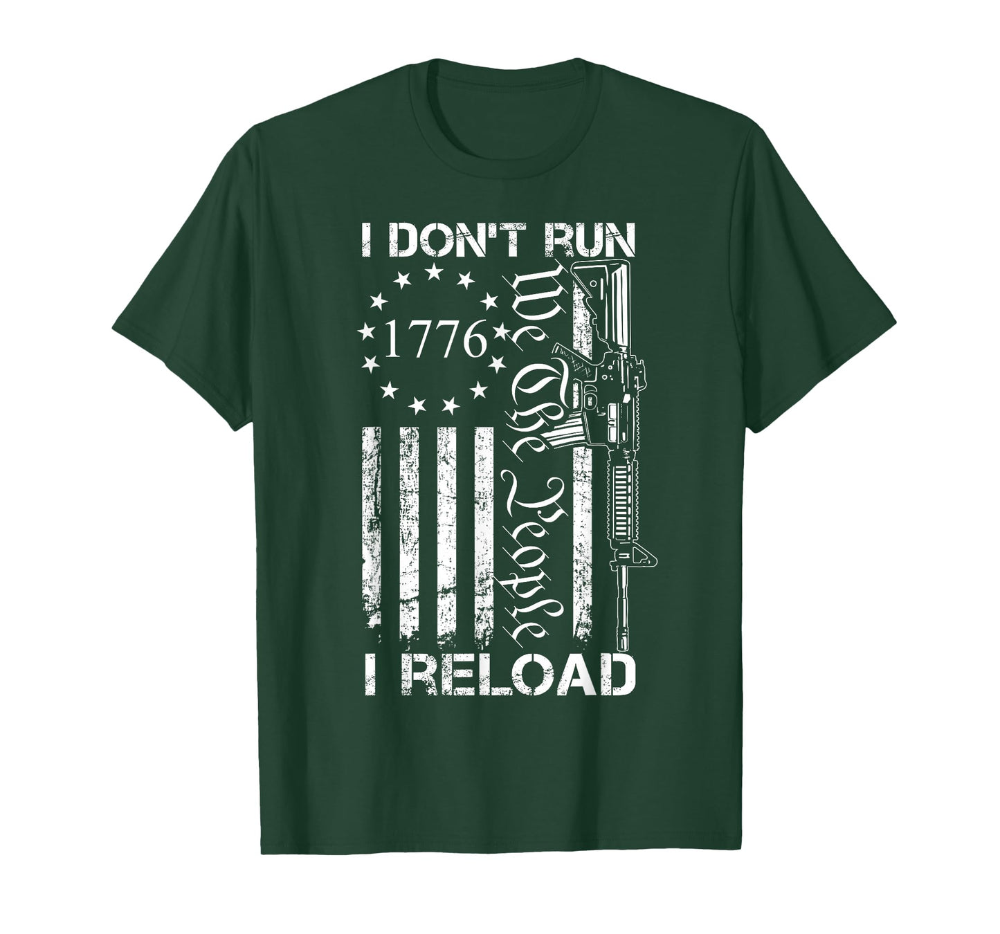 I Don't Run I Reload - USA Flag Pro Guns AR15 Funny Gun Joke T-Shirt for Women Men