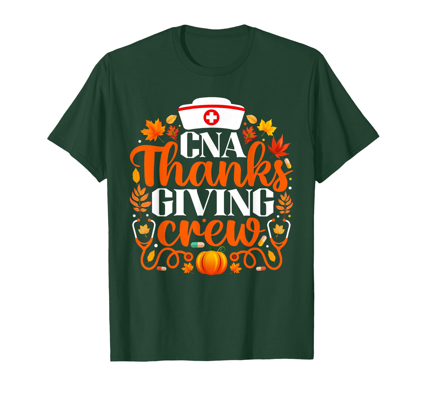 CNA Thanksgiving Nurse Crew Funny Thanksgiving T-Shirt