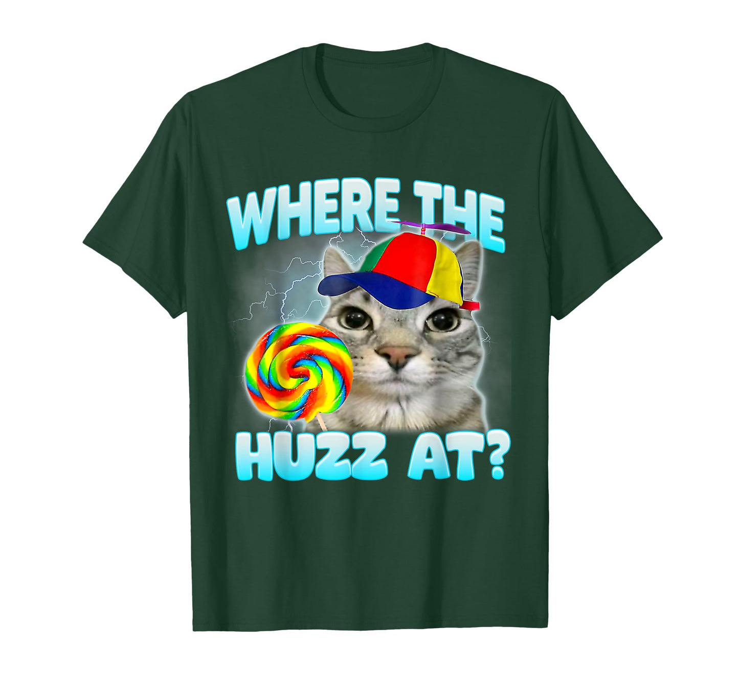 Where The Huzz at Funny Gen Z Gen Alpha Silly Cat Meme T-Shirt