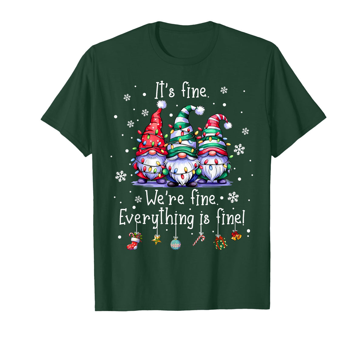 It's Fine We're Fine Everything is Fine Gnome Teacher Xmas T-Shirt