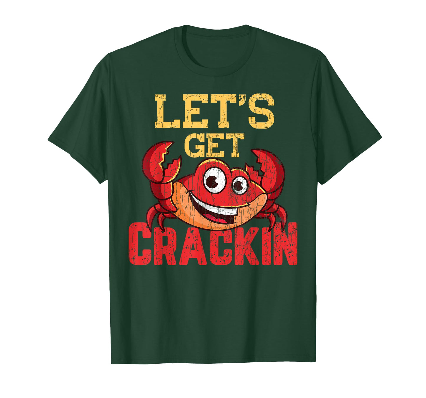 Let's Get Crackin Funny Crab Crabbing Crabs Lover Graphic T-Shirt