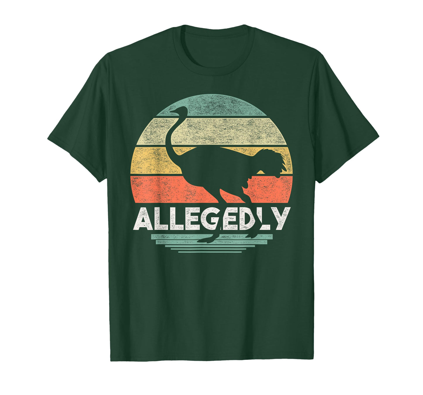 Allegedly Ostrich T Shirt Funny Bird Lover T-Shirt