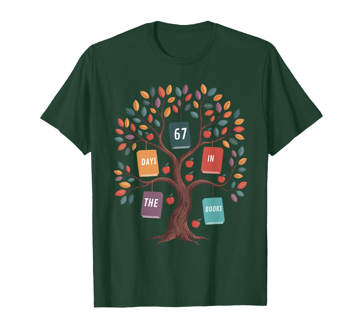 67 Days in The Books Reading Teacher 67th Day of School T-Shirt