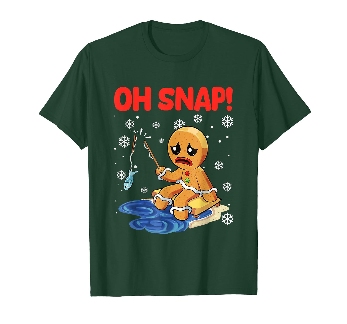 Christmas Gingerbread Man Oh Snap Ice Fishing T-Shirt