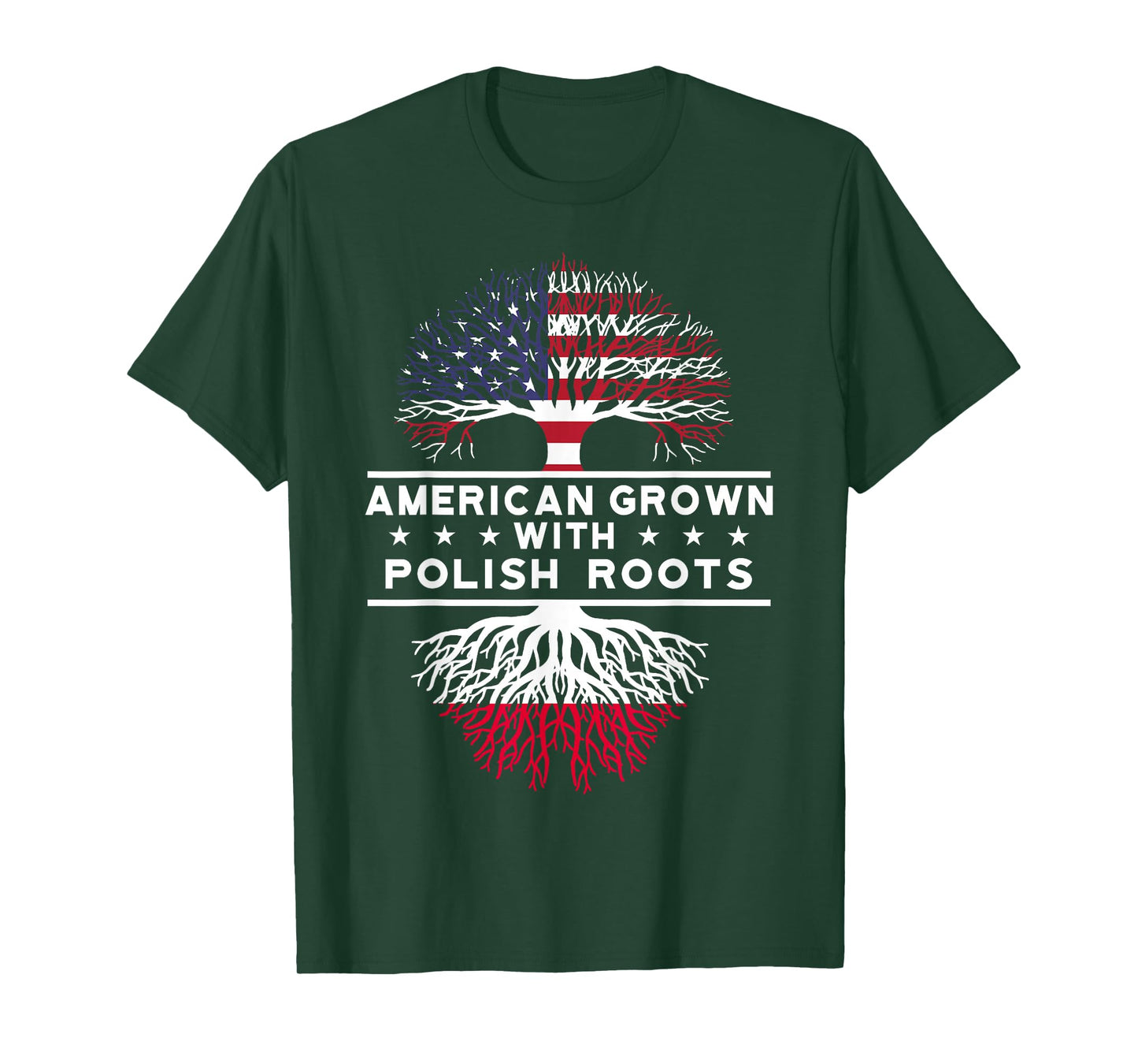 American Grown with Polish Roots - Poland T-Shirt