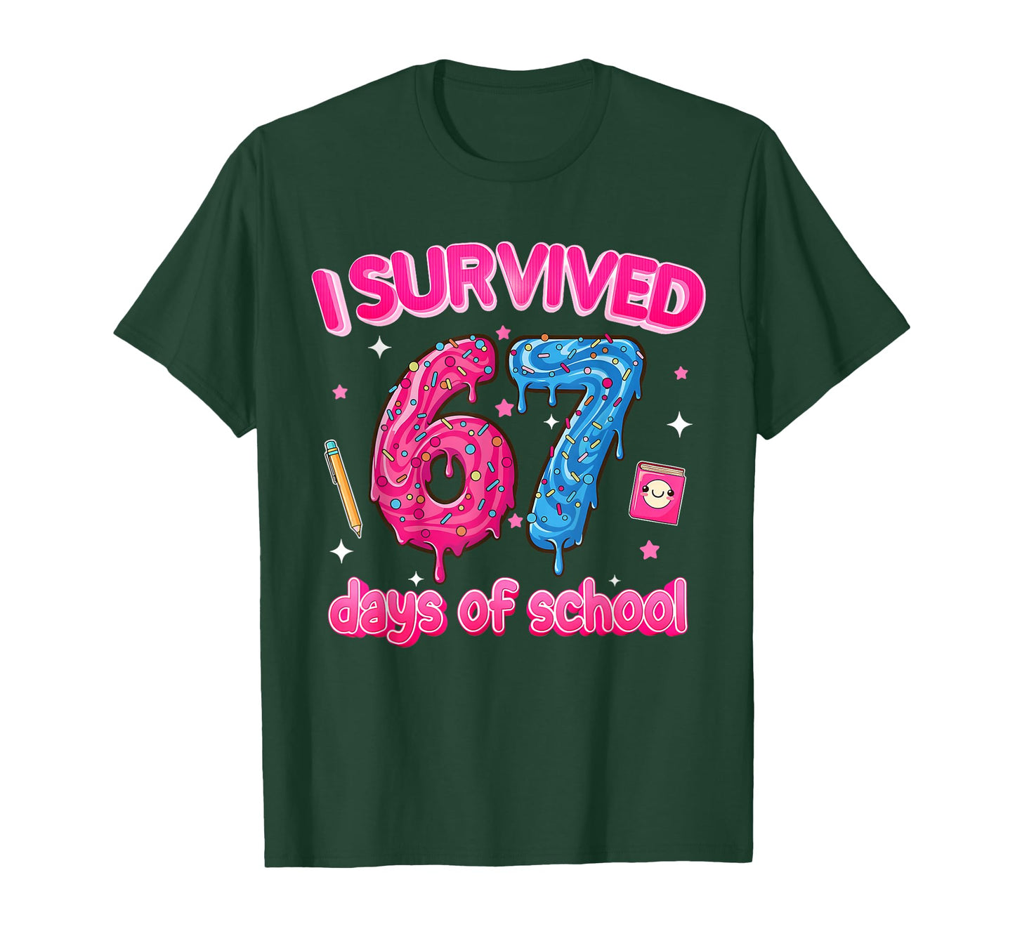 I Survived 67 Days of School Six Seven 6 7 Teacher 67 Days T-Shirt