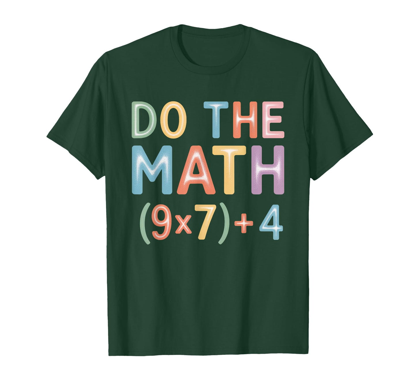 Do The Math Equation Thanksgiving Teacher 67 Six Seven 6 7 T-Shirt