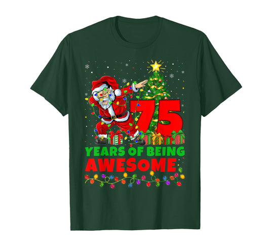 75 Years Of Being Awesome Santa 75th Birthday Christmas T-Shirt