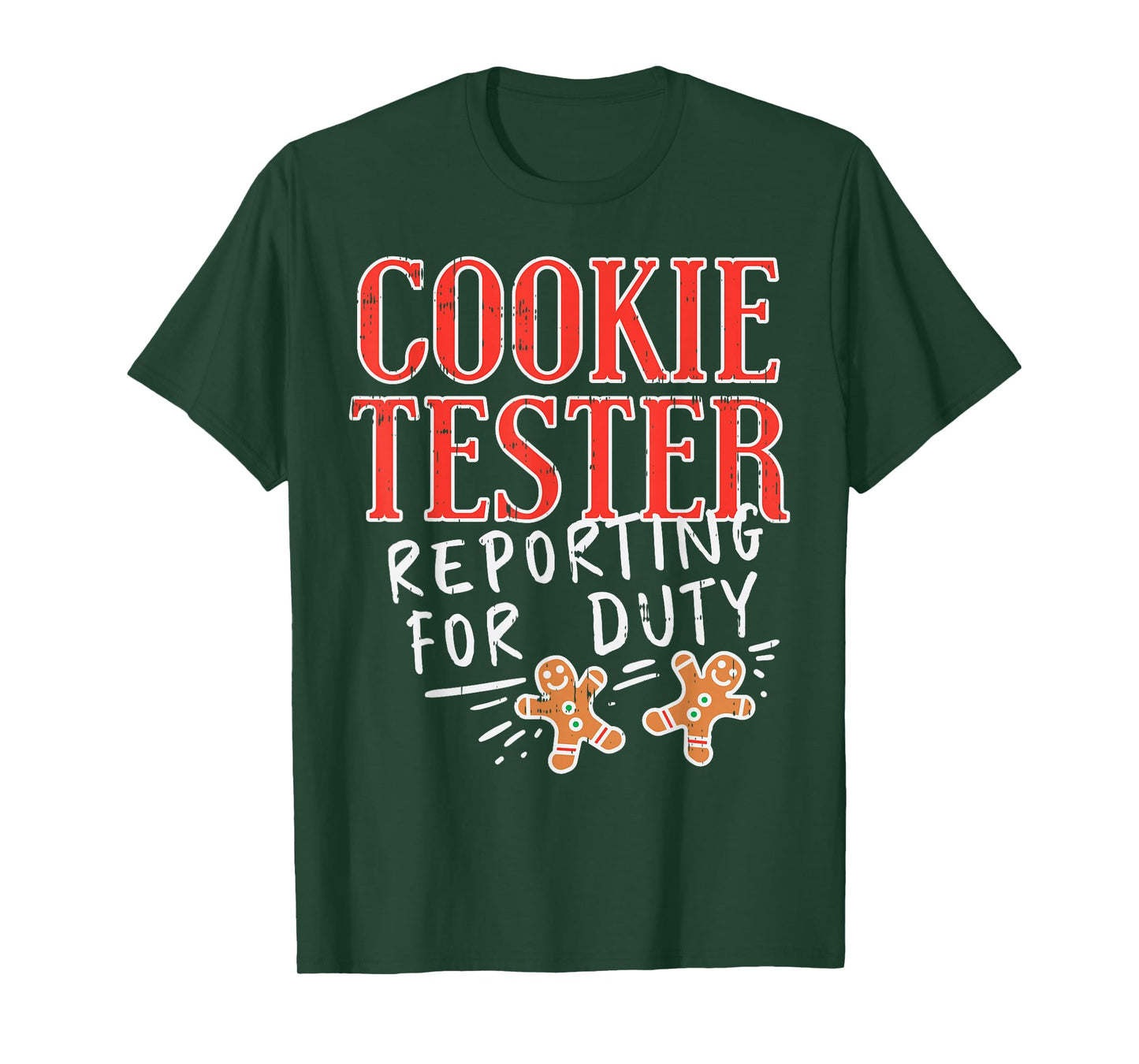 Cookie Tester Reporting Duty Funny Christmas Xmas Kids Gift T-Shirt