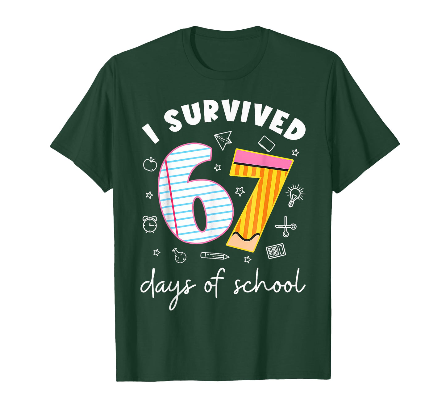 I Survived 67 Days of School Funny Meme Teacher Student T-Shirt