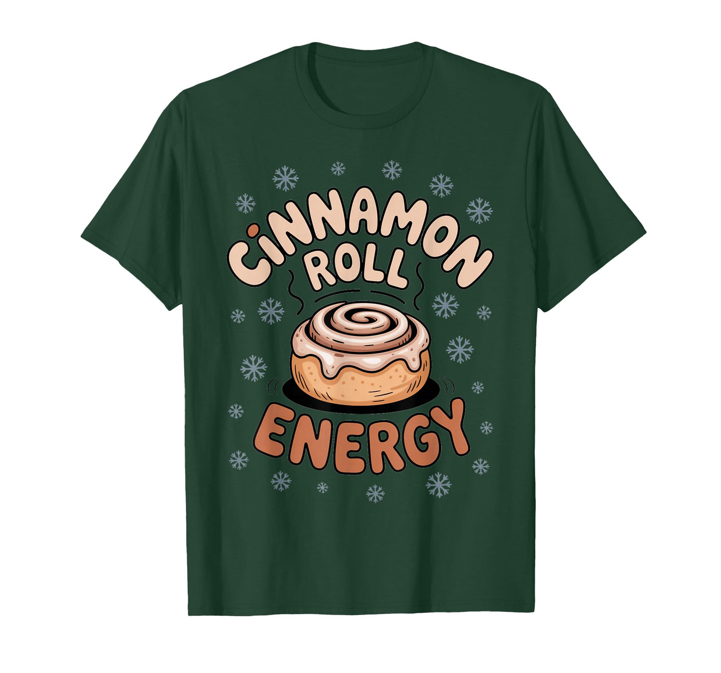 Cinnamon Roll Energy Winter Snowflakes Christmas Morning T-Shirt