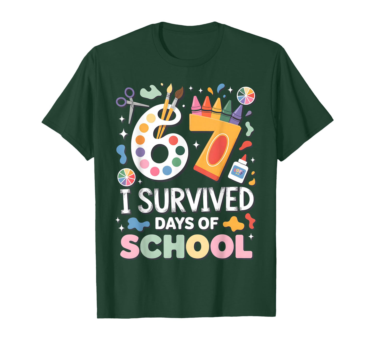 I Survived 67 Days of School - Teachers Students Art Class T-Shirt