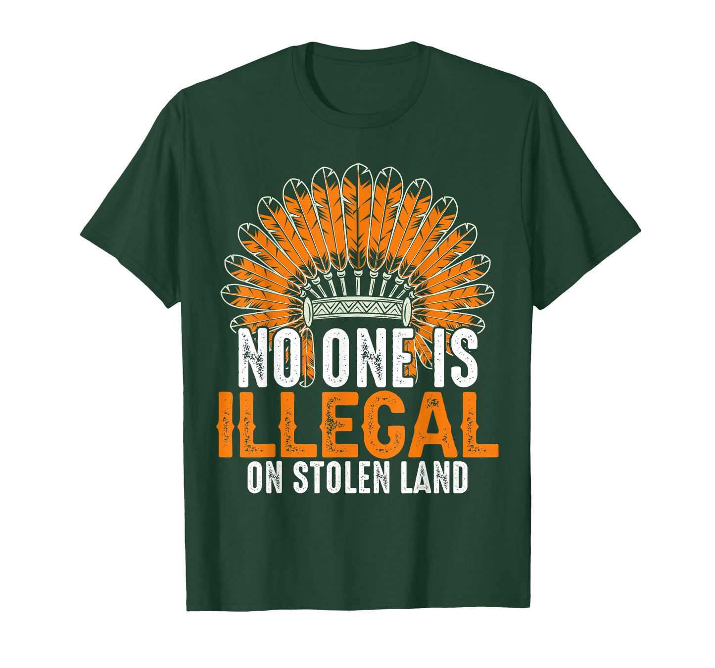 No One Is Illegal On Stolen Land T-Shirt