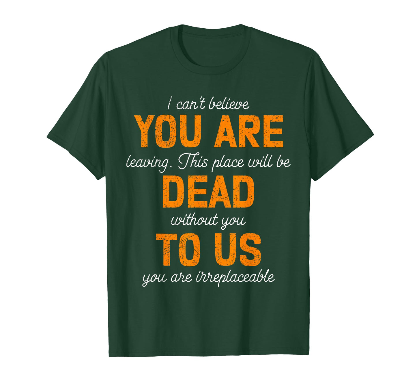 Colleagues Farewell You are Dead to Us Termination Job Quit T-Shirt