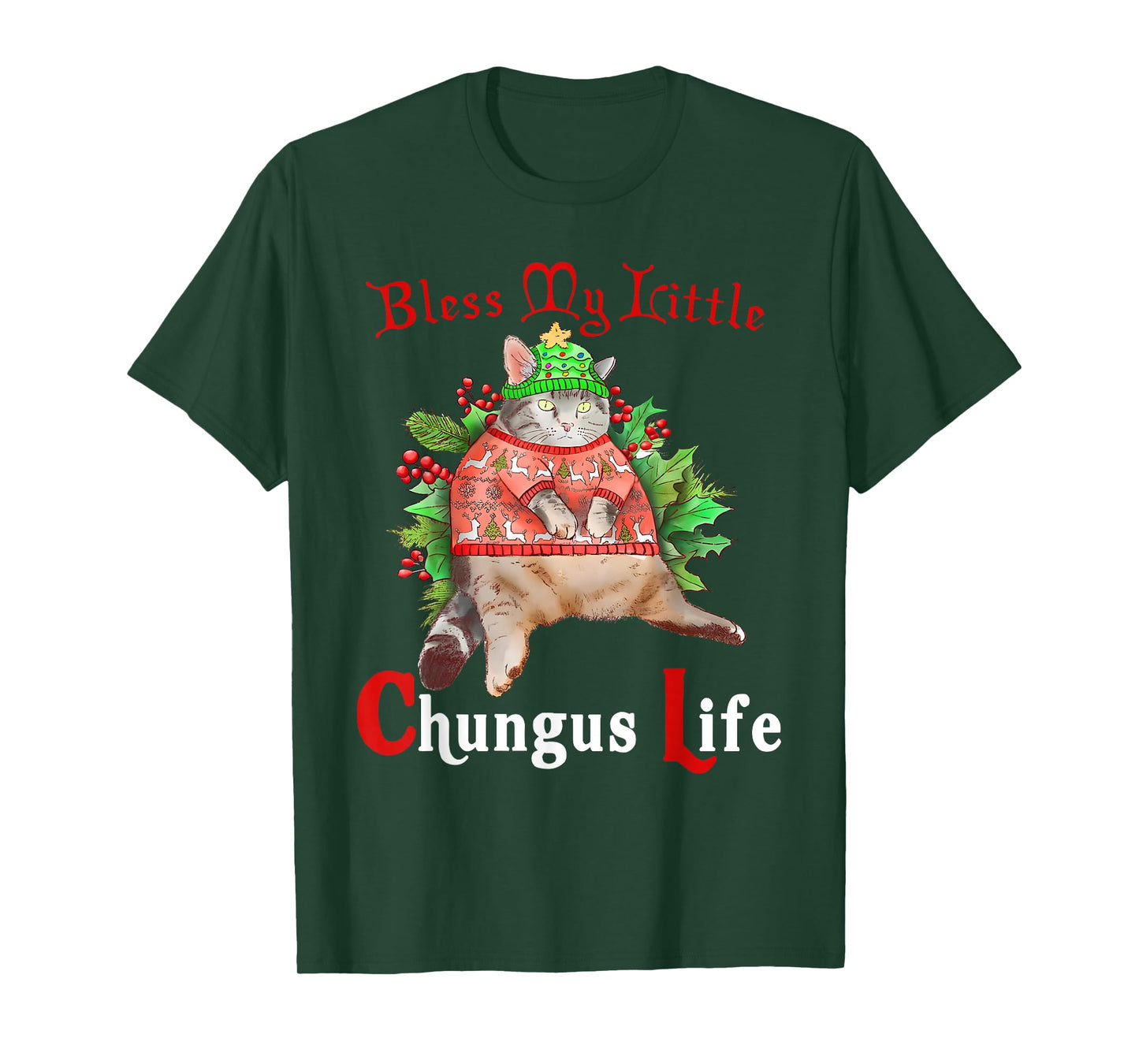 Bless My Little Chungus Life Funny Big Cat Mom Cat Lover T-Shirt