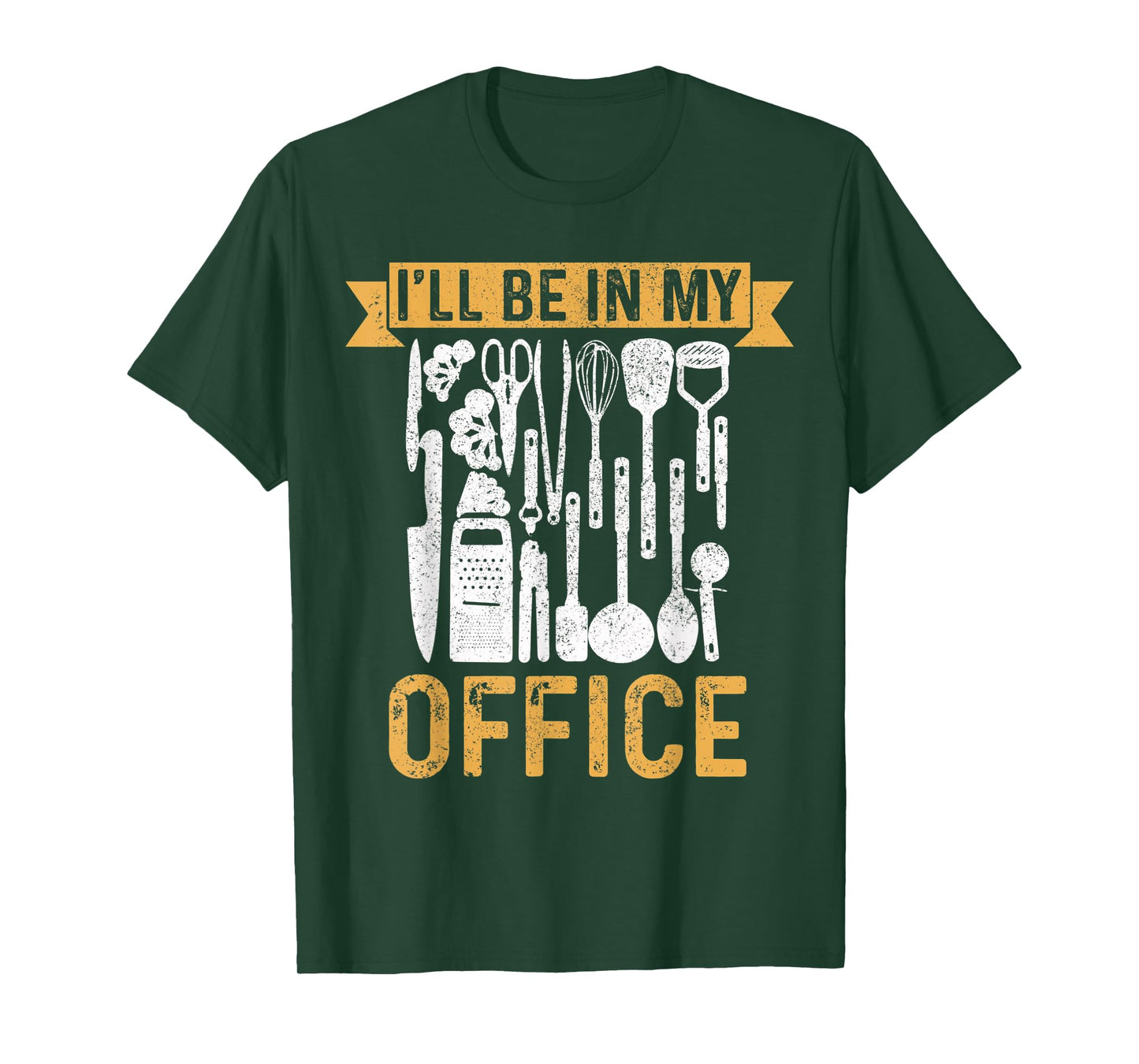 Chef I'll Be In My Office Cook Kitchen Food Restaurant Gift T-Shirt