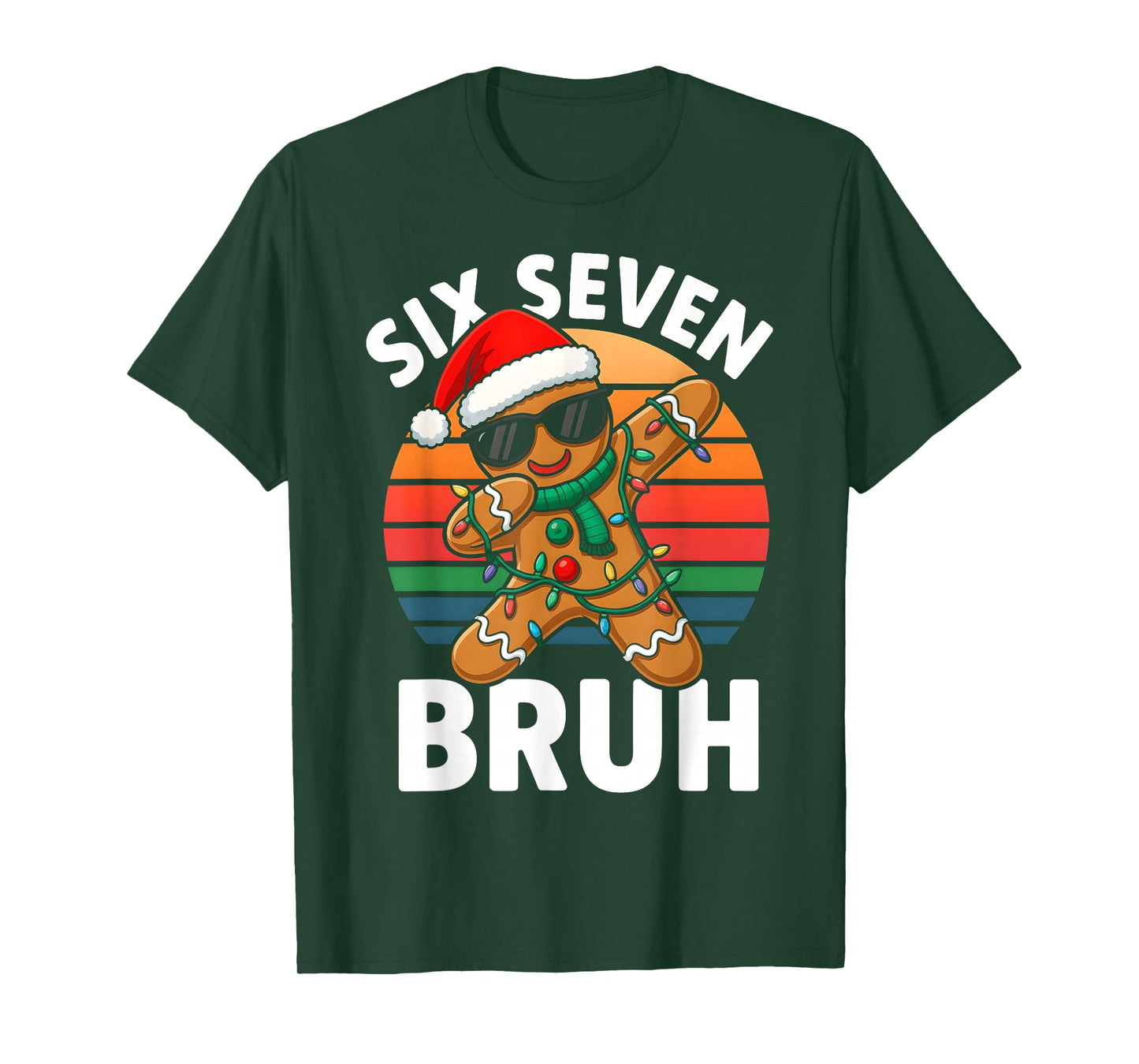 HUGvyn Six Seven 6 7 Meme Dabbing Gingerbread Christmas Bruh T-Shirt