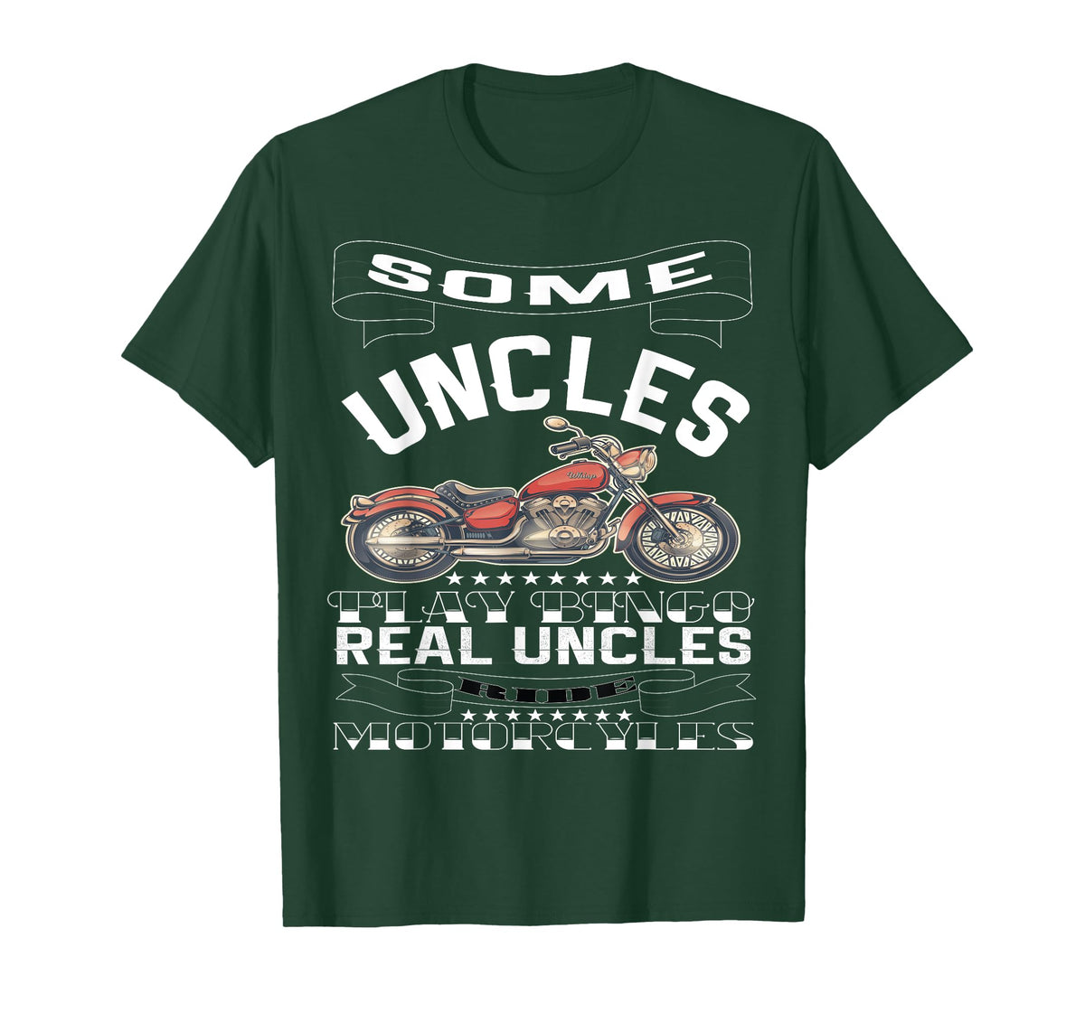 Some Uncles Play Bingo Real Uncles Ride Motorcycles T-Shirt