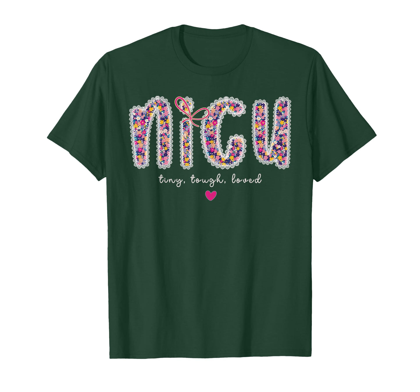 Cute Floral Nicu Tiny Tough Loved Nurse Appreciation Graphic T-Shirt