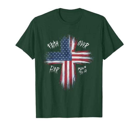Your Country USA Dibble Dabble Designs Patriotic USA American Flag Faith Over Fear Prayer T-Shirt