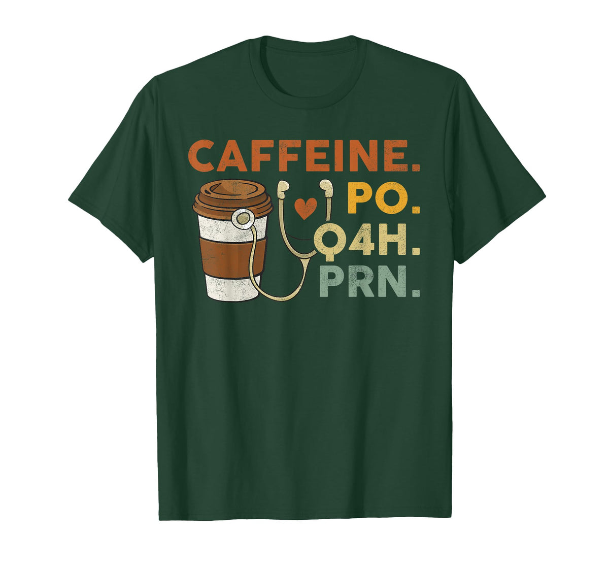 Caffeine Po Q4h Prn Funny Nurse Vintage T-Shirt