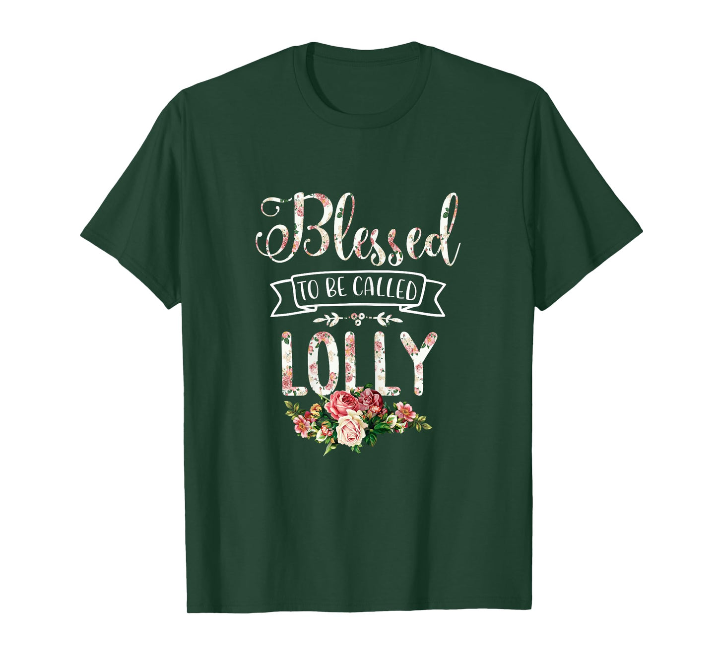 Blessed To Be Called LOLLY Proud T-Shirt