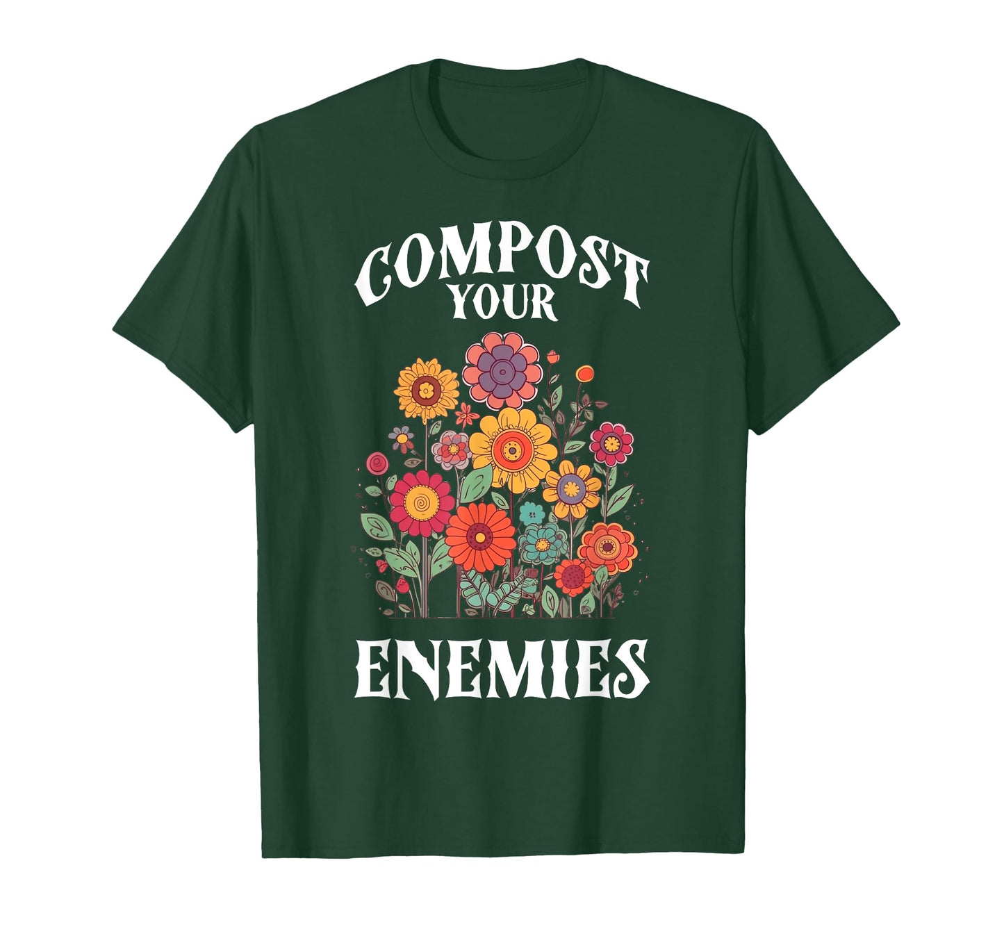 Compost Your Enemies T-Shirt