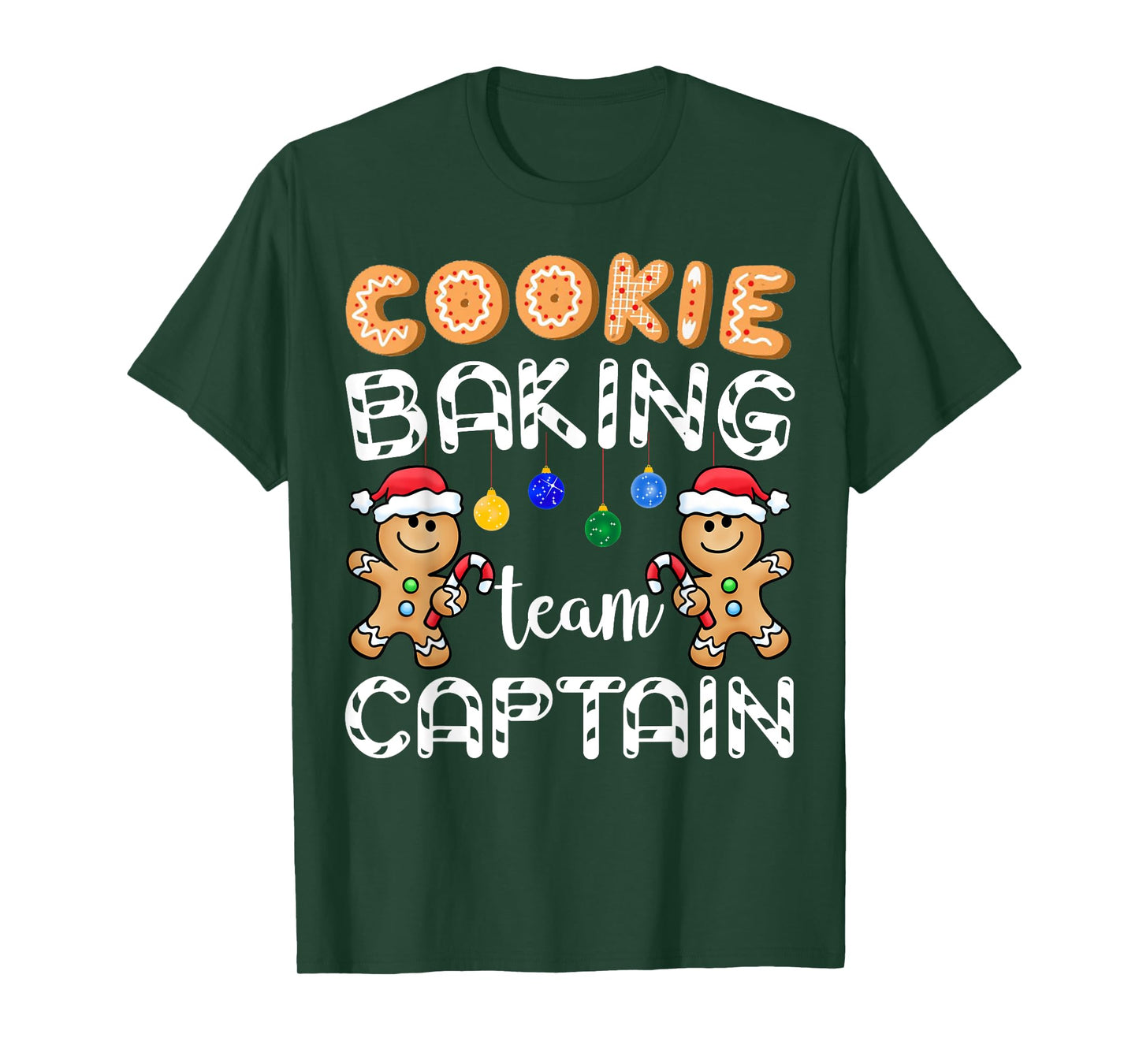 Cookie Baking Team Captain Gingerbread Funny Christmas Gift T-Shirt