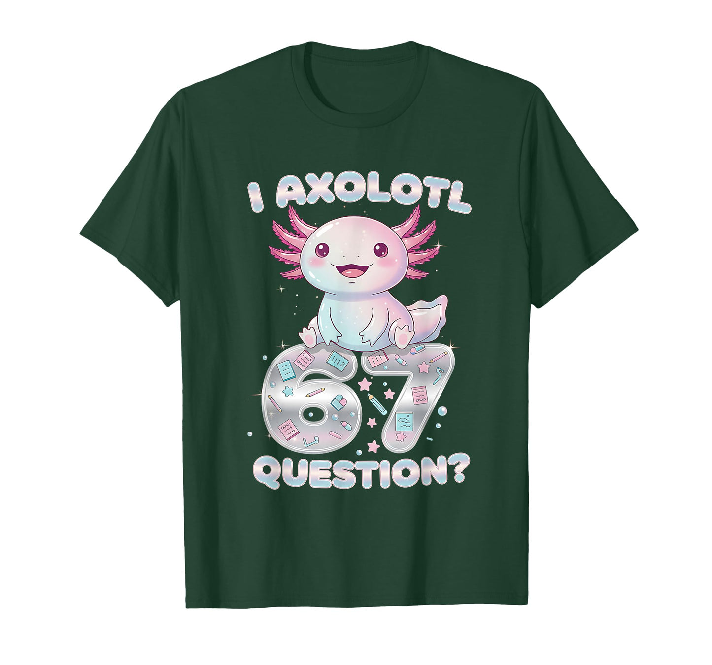 Funny I Axolotl 67 Questions Six Seven Axolotl Boys Girls T-Shirt