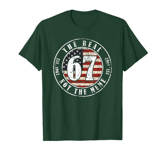 The Real 67 Not The 6 7 Meme Funny Vintage USA Flag 1967 T-Shirt