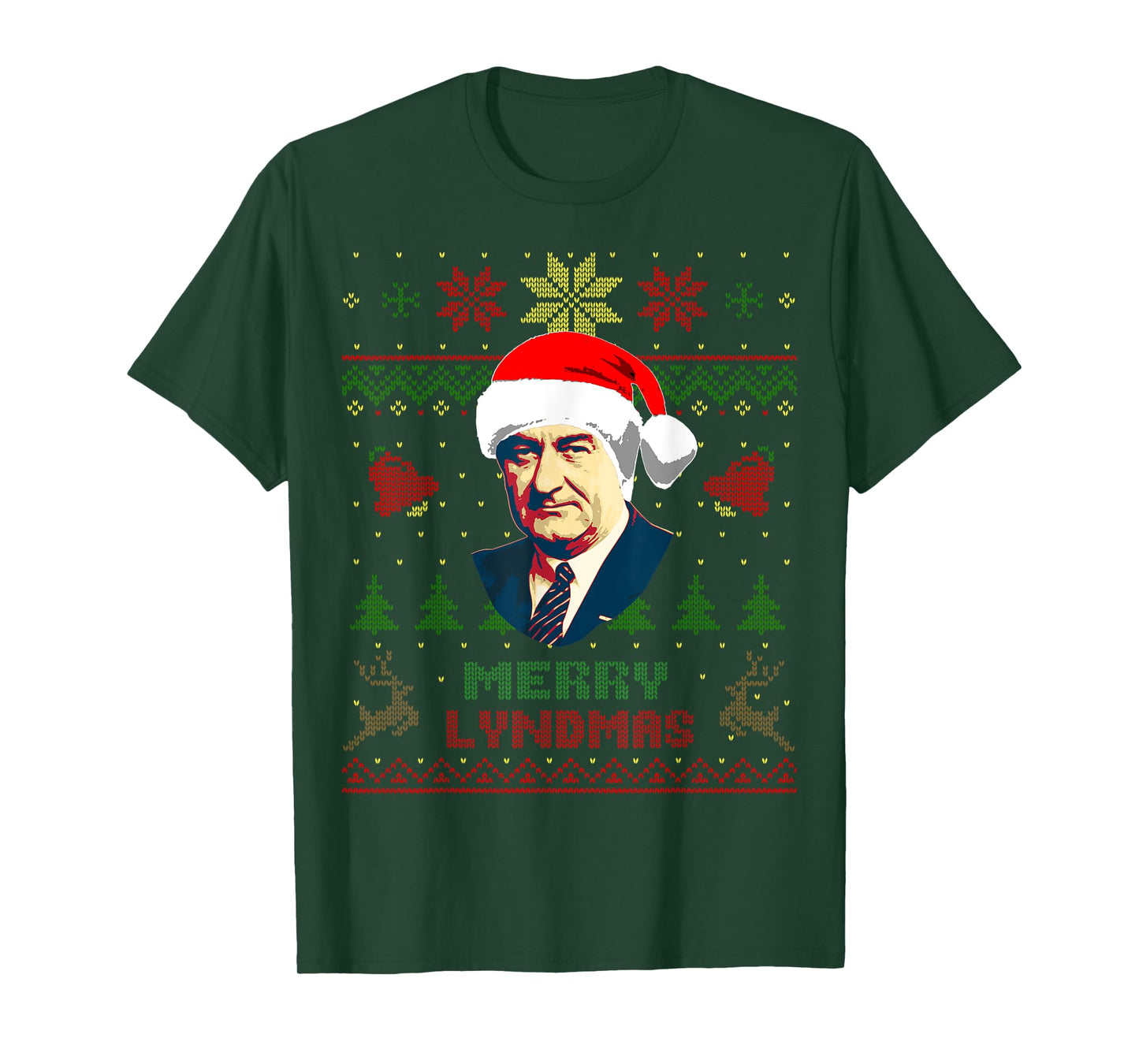 Lyndon B. Johnson President Funny Christmas T-Shirt