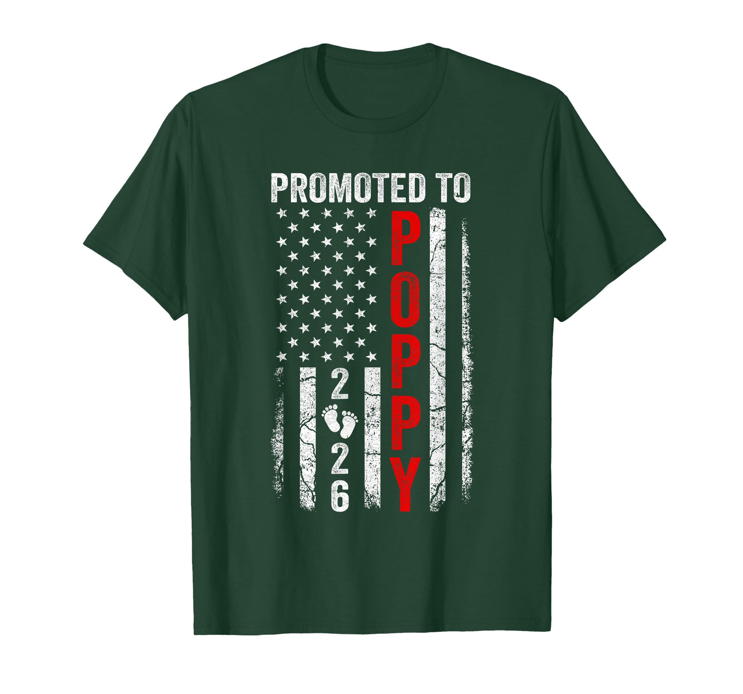 Patriotic Promoted To Poppy 2026 First Time New Poppy T-Shirt