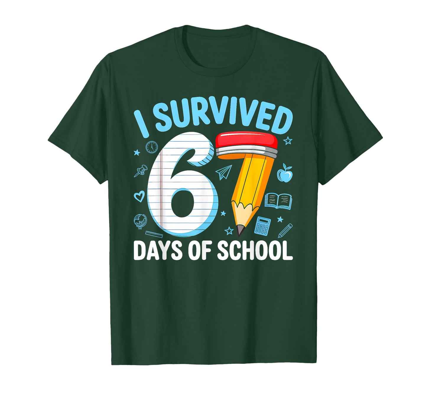 Six Seven 6 7 Meme Teacher Kids I Survived 67 Days of School T-Shirt