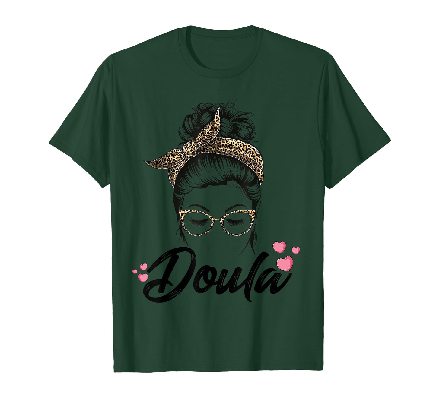 Cute Messy Bun Doula Midwife Birth Worker Assistant Women T-Shirt