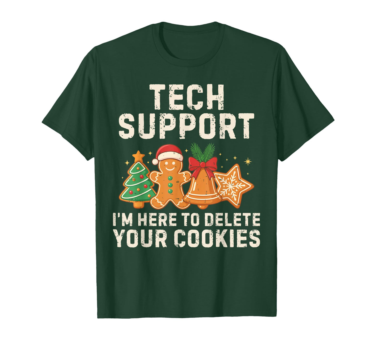 Tech Support Christmas Cookies Women Men Funny Christmas T-Shirt
